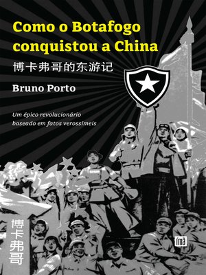 cover image of Como o Botafogo conquistou a China